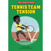 Tennis Team Tension