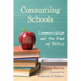 Consuming Schools: Commercialism and the End of Politics
