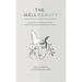 The WellBeauty: A guide to your beauty tool when skincare products don't work