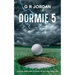 Dormie 5: A Highlands and Islands Detective Thriller
