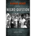 Hannah Arendt and the Negro Question