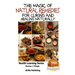 The Magic of Natural Remedies for Curing and Healing Naturally