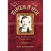 Quantrill in Texas: The Forgotten Campaign