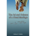 The Art and Science of a Great Marriage: How to Energize Your Marriage