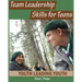 Team Leadership Skills for Teens: Youth Leading Youth