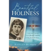 Beautiful Holiness: A Spiritual Journey with Blessed Conchita to the Heart of Jesus