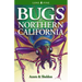 Bugs of Northern California