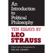 An Introduction to Political Philosophy: Ten Essays by Leo Strauss