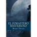El Forastero Misterioso