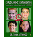 Explorando Sentimientos / Exploring Feelings: Terapia Cognitivo-Conductual Para Controlar La Ansiedad / Cognitive Behaviour Therapy to Manage Anxiety