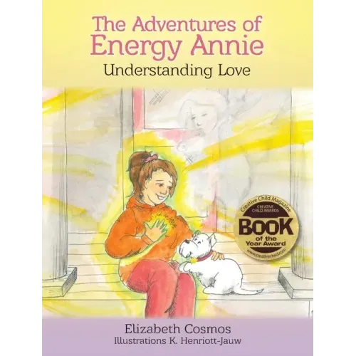 The Adventures of Energy Annie: Understanding Love