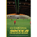 An Essential Soccer Training Guide: A Must-Read For Intelligent Soccer Players And Coaches: Soccer Modern Tactics