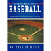 The Complete Mental Game of Baseball: Taking Charge of the Process, on and Off the Field