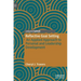 Reflective Goal Setting: An Applied Approach to Personal and Leadership Development