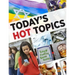 Today's Hot Topics