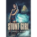 Stunt Girl