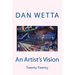 An Artist's Vision: Twenty-twenty