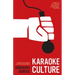 Karaoke Culture