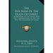 The Doctrine of the Death of Christ: In Relation to the Sin of Man, the Condemnation of the Law, and the Dominion of Satan