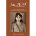 Jai Hind: The Story of Lt. Rama Khandwala of Netaji Subhas Bose Azad Hind Fauj
