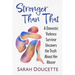 Stronger Than That: A Domestic Violence Survivor Uncovers the Truth about Her Abuser