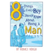 8 Things Every Boy Should Know About Being A Man
