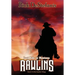 Rawlins, Last Ride to Montana