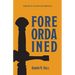 Foreordained