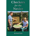 Checkers for the Novice: A Logical Step-by-Step Guide