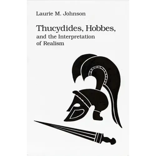 Thucydides Hobbes & Interp Realism