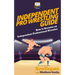 Independent Pro Wrestling Guide: How To Become an Independent Professional Wrestler