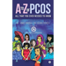 A to Z of Pcos: All That You Ever Needed to Know