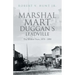 Marshal Mart Duggan's Leadville: The Wildest Years, 1878 - 1890