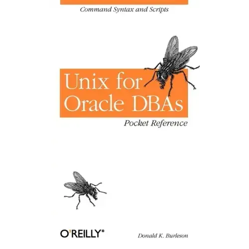 Unix for Oracle Dbas Pocket Reference: Command Syntax and Scripts