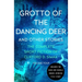 Grotto of the Dancing Deer: And Other Stories