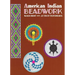 American Indian Beadwork