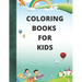 coloring books for kids: For Girls & Boys Aged 4-12: Cool Coloring Pages