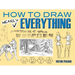 How to Draw Nearly Everything