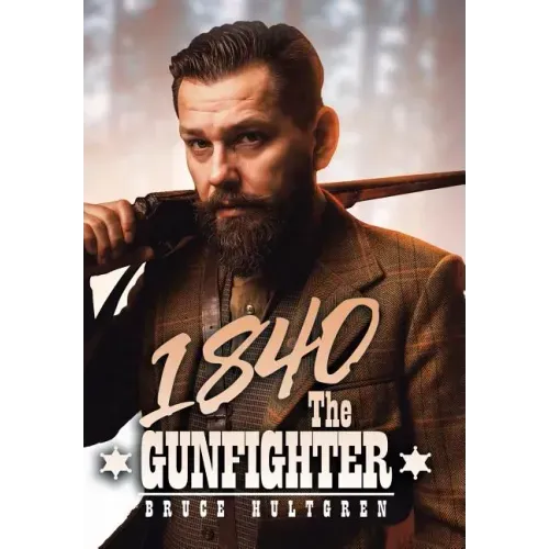 1840 the Gunfighter