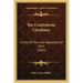 The Confederate Chieftains: A Tale Of The Irish Rebellion Of 1641 (1882)