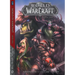 World of Warcraft: Book One
