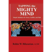 Tapping the Mighty Mind: Simple Solutions for Stress, Conflict, and Pain