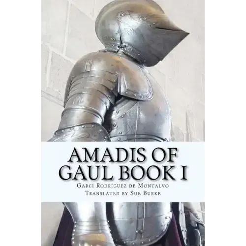 Amadis of Gaul Book I