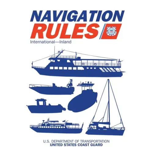 Navigation Rules and Regulations Handbook: International--Inland