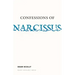 Confessions of Narcissus