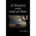 A Treatise of the Soul of Man