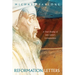 Reformation Letters: A Fresh Reading of John Calvin's Correspondence
