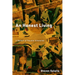 An Honest Living: A Memoir of Peculiar Itineraries