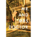 Mr. and Mrs. Doctor