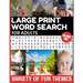 Large Print Word Search for Adults Variety of Fun Themes: Word Find Puzzle Book Contains Mixture of Topics from All Over Our World - Full Page Puzzles